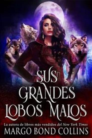 Sus Grandes Lobos Malos - cover