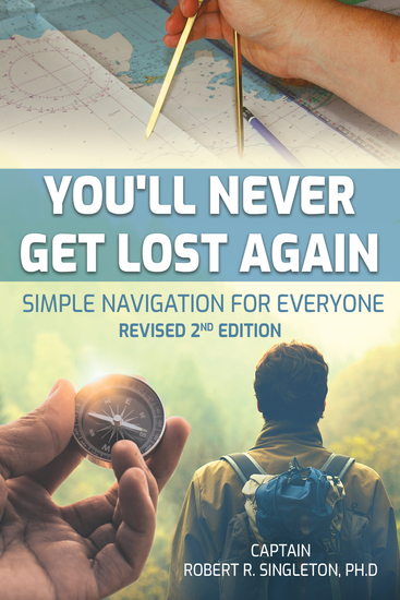 You'll Never Get Lost Again - Simple Navigation for Everyone Revised 2nd Edition - cover