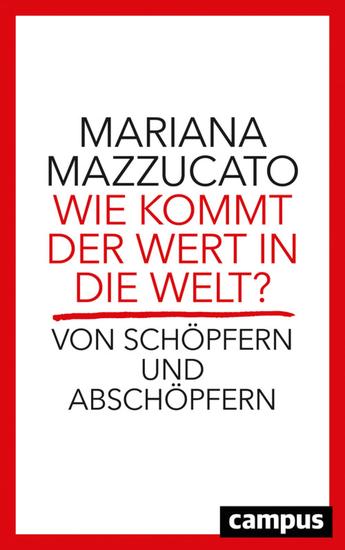 Wie kommt der Wert in die Welt? - Von Schöpfern und Abschöpfern - cover