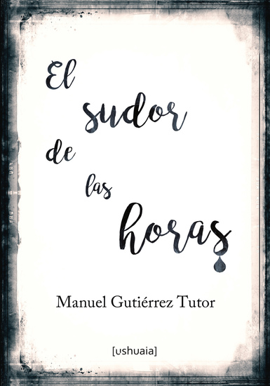 El sudor de las horas - cover