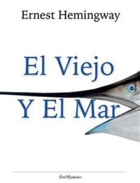 El Viejo y el mar