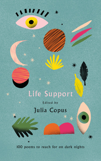 Life Support - 100 Poems to Reach for on Dark Nights - cover