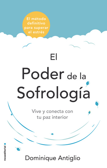 El poder de la sofrología - Vive y conecta con tu paz interior - cover