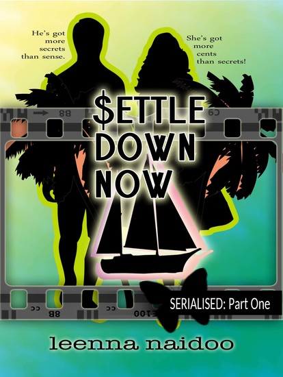 Settle Down Now - Revised Part One (serialised) - cover