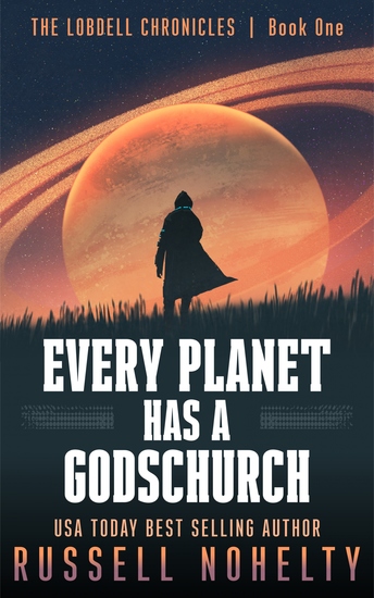 Every Planet Has a Godschurch - A Mythological Space Adventure - cover