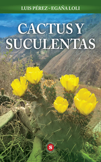 Cactus y Suculentas
