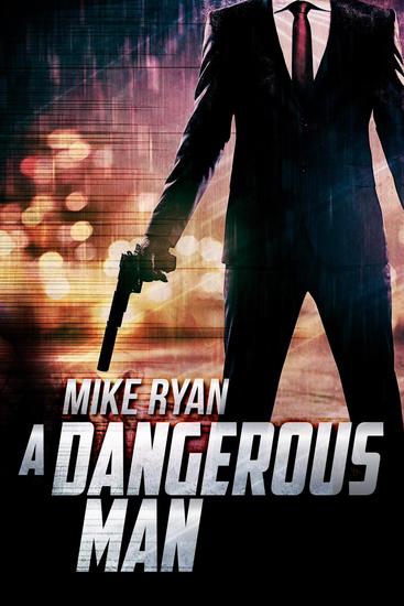 A Dangerous Man - cover