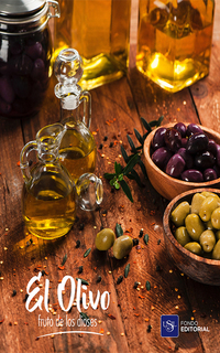 El Olivo - Fruto de los Dioses
