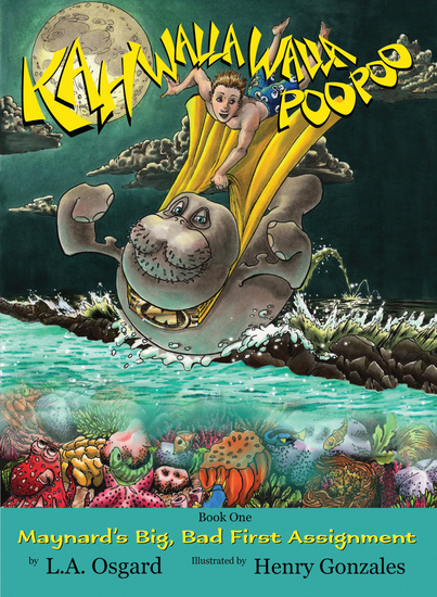 Kahwallawallapoopoo - Maynard's Big Bad First Assignment - cover