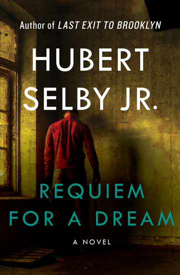Requiem for a Dream - A Novel - cover