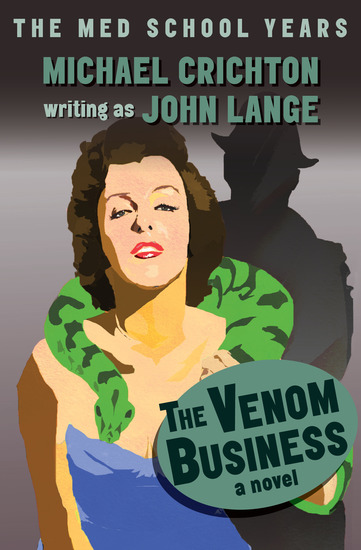 The Venom Business - A Novel - cover