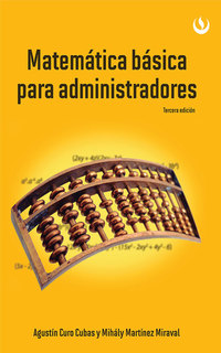 Matemática básica para administradores - Tercera edición