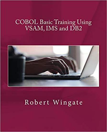 COBOL Basic Training Using VSAM IMS and DB2 - cover