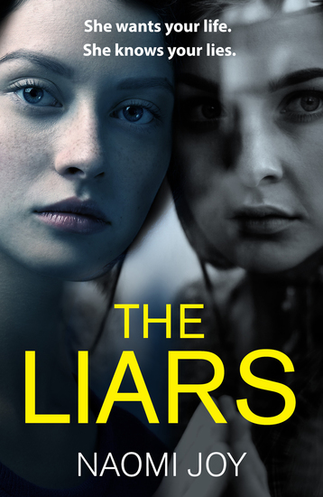 The Liars - An addictive and gripping psychological thriller - cover