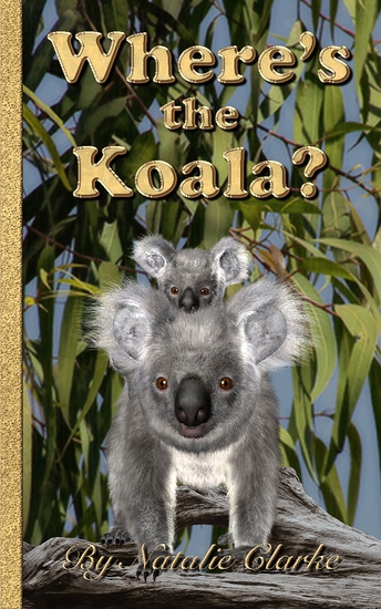 Where's the Koala? - An Outback Adventure - cover