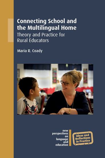 Connecting School and the Multilingual Home - Theory and Practice for Rural Educators - cover