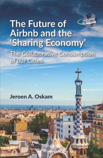 The Future of Airbnb and the Sharing Economy - The Collaborative Consumption of our Cities - cover