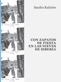 Con Zapatos de Fiesta en las Nieves de Siberia