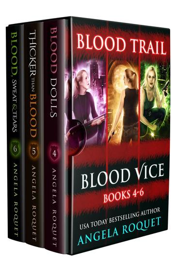 Blood Trail (Blood Vice Books 4-6) - Blood Vice - cover