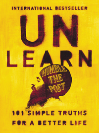 Unlearn - 101 Simple Truths for a Better Life