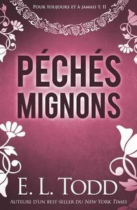 Péchés mignons - Pour toujours et à jamais #11