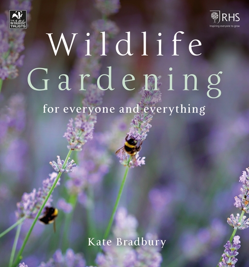 Wildlife Gardening - For Everyone and Everything - cover