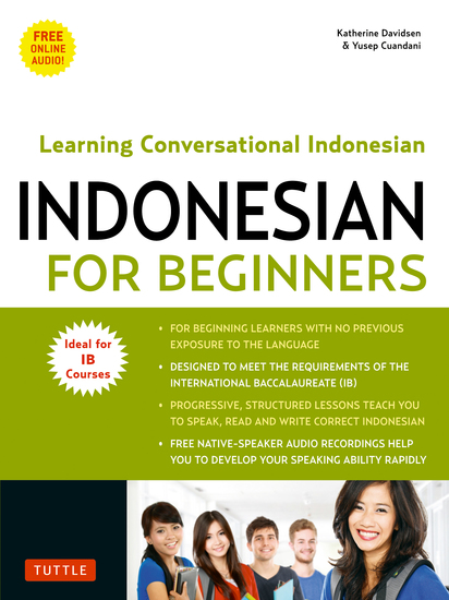 Indonesian for Beginners - Learning Conversational Indonesian (With Free Online Audio) - cover