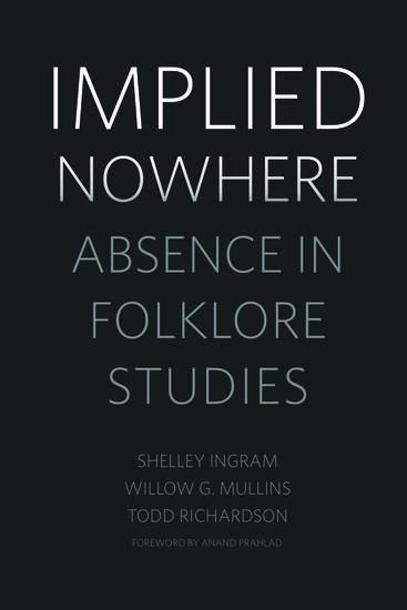Implied Nowhere - Absence in Folklore Studies - cover