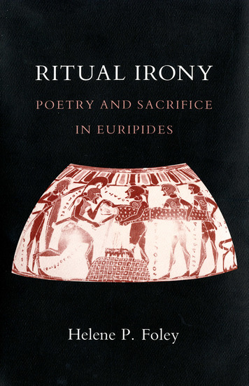 Ritual Irony - Poetry and Sacrifice in Euripides - cover