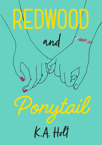 Redwood and Ponytail