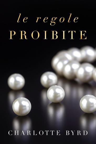 Le regole proibite - La serata proibita #2 - cover