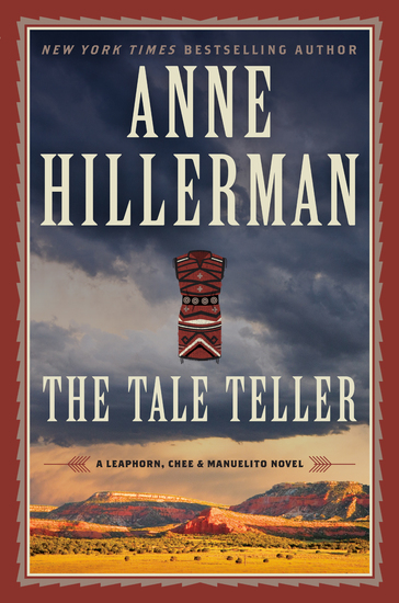 The Tale Teller - A Leaphorn Chee & Manuelito Novel - cover