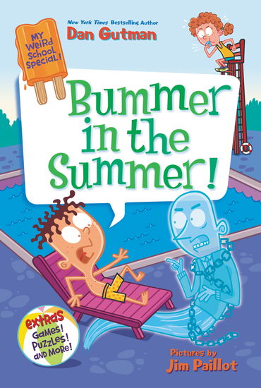 My Weird School Special: Bummer in the Summer! - cover