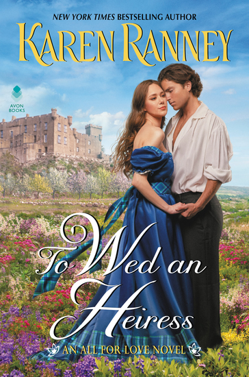 To Wed an Heiress - An All for Love Novel - cover
