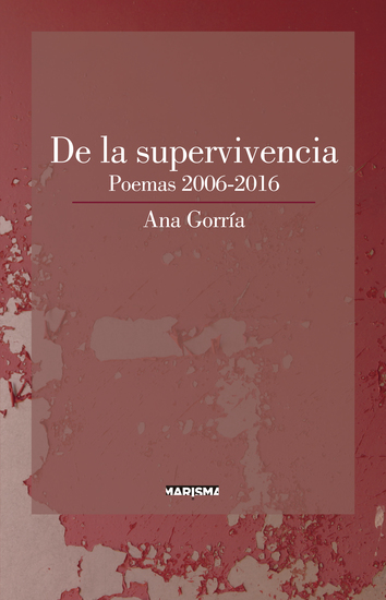 De la supervivencia - Poemas 2006-2016 - cover