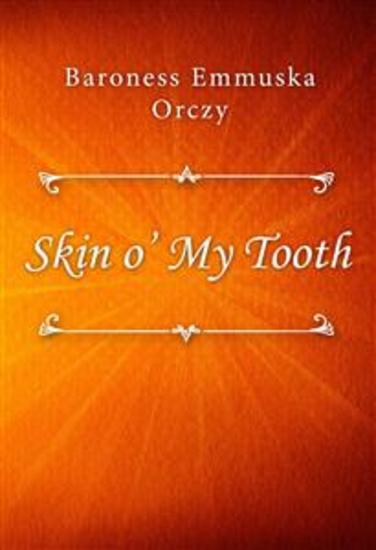 Skin o’ My Tooth - cover