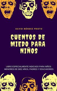 Cuentos de Miedo para Niños