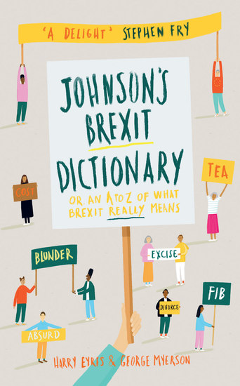 Johnson's Brexit Dictionary - Or an A to Z of What Brexit Really Means - cover
