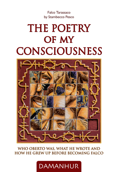 The Poetry of my Consciousness - Who Oberto was what he wrote and how he grew up before becoming Falco - cover