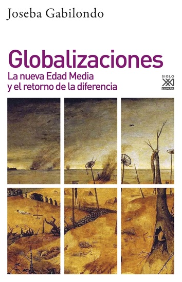 Globalizaciones - La nueva Edad media y el retorno de la diferencia - cover