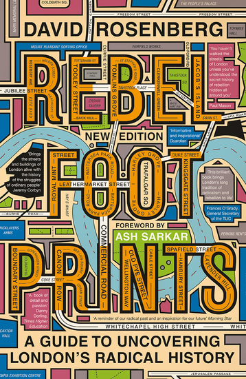 Rebel Footprints - Second Edition - A Guide to Uncovering London's Radical History - cover