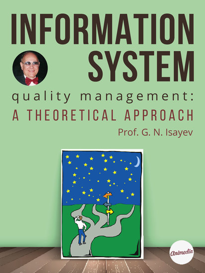 Information System Quality Management - A Theoretical Approach - cover