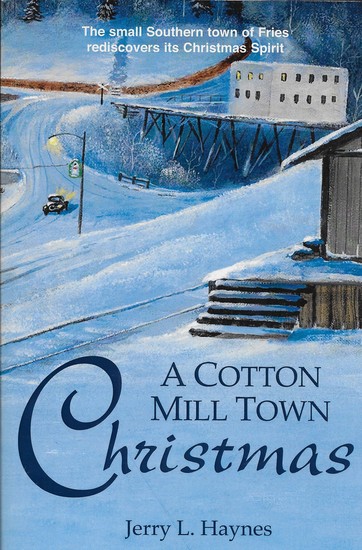 A Cotton Mill Town Christmas - cover