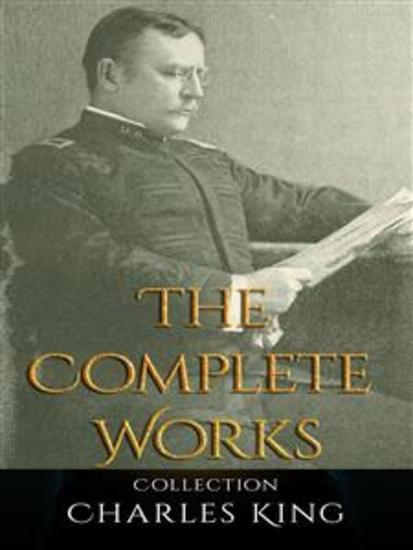 Charles King: The Complete Works - cover