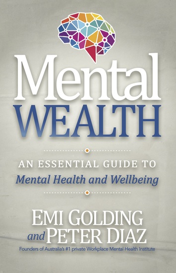 Mental Wealth - A Managers Guide to Workplace Mental Health and Wellbeing - cover
