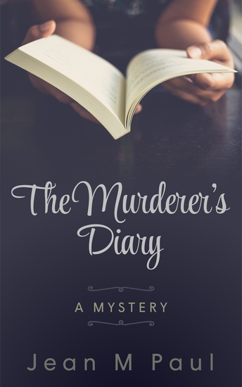 Murderer's Diary - A Mystery - cover