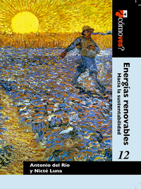 ¿Cómo ves?: energías renovables: hacia la sustentabilidad
