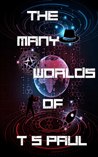 The Many Worlds of T S Paul - cover