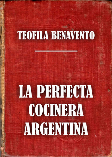 La perfecta cocinera argentina - cover