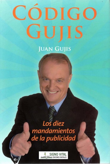 Código Gujis - Los 10 mandamientos de la Publicidad - cover